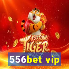 556bet vip